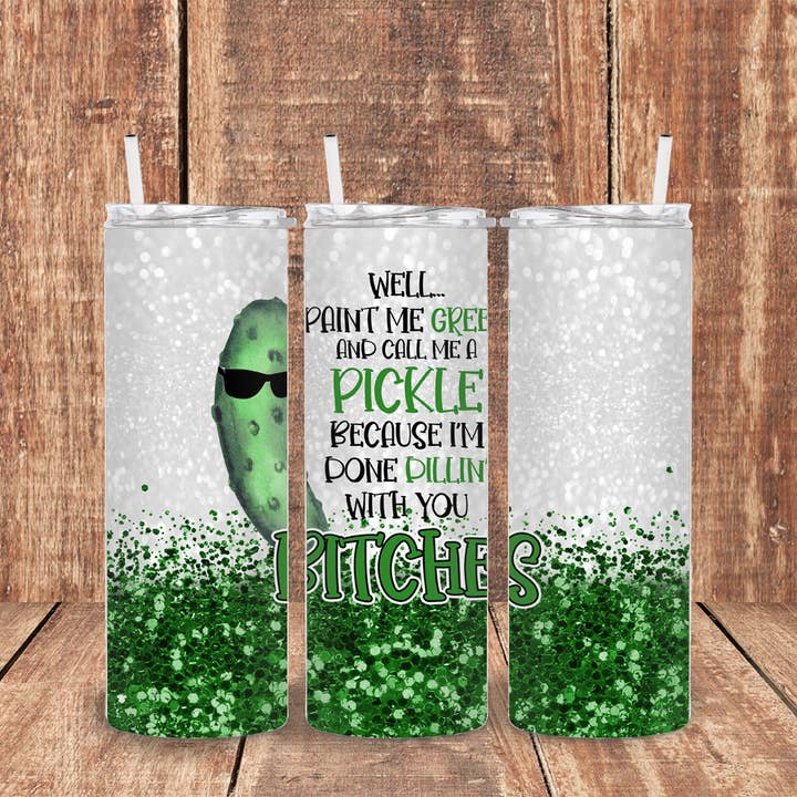 Paint Me Green/Pickle - 20oz Skinny Tumbler for wholesale by MT Originals