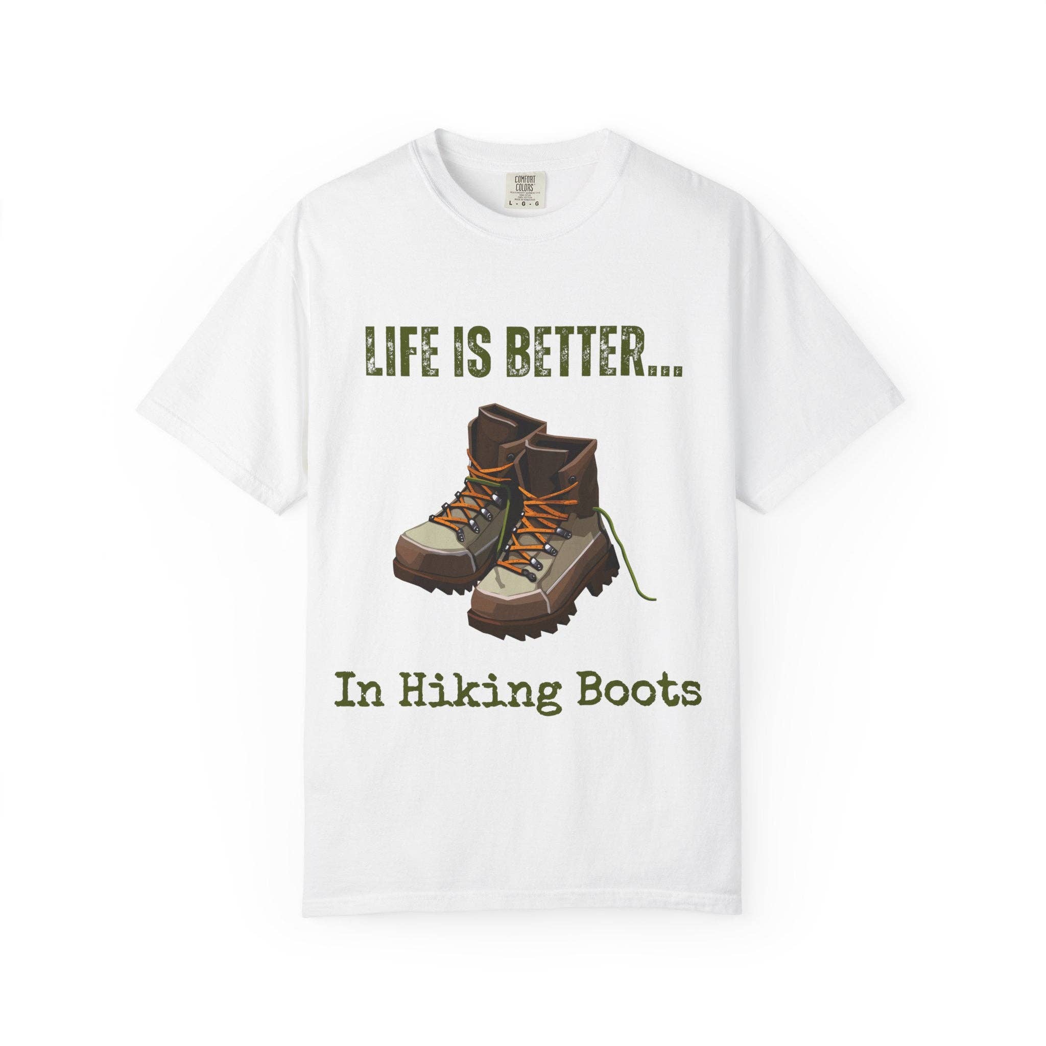 Restored By Nature Company - Wholesale Screen Printed T-Shirt - Unisex - Unisex Graphic Tee – Life Is Better…In Hiking Boots – Soft Cotton20