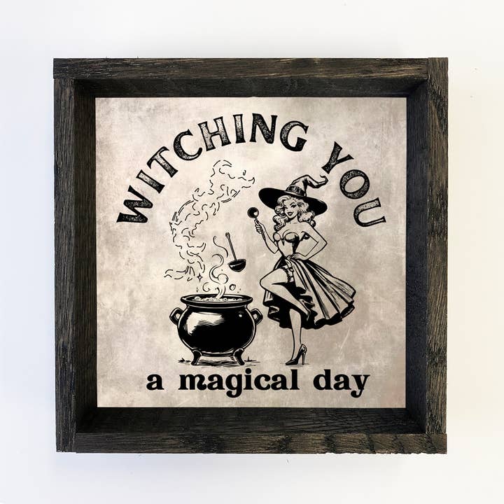 Witching You A Magical Day - Halloween Canvas Art - Framed for wholesale by Hangout Home