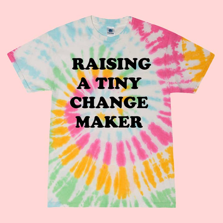 Raising A Tiny Change Maker Tie Dye (Yosemite) for wholesale by Vida + Wild