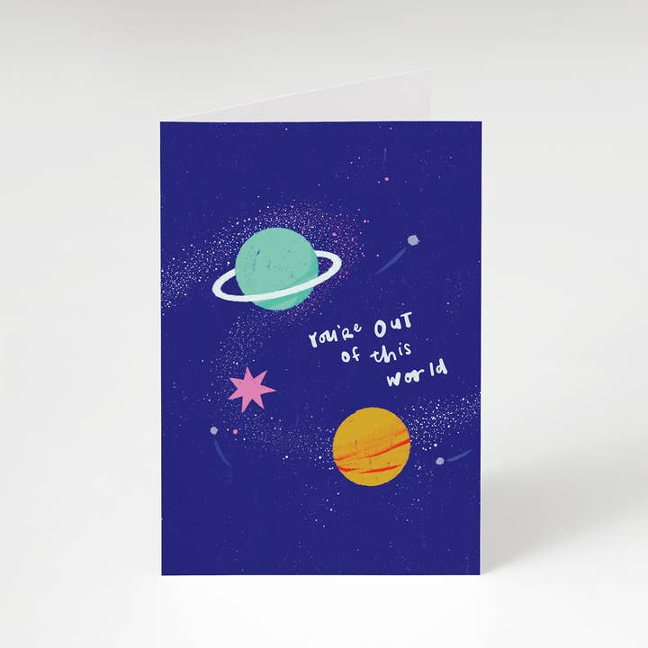 You're Out of this World Card for wholesale by The Moonlit Press