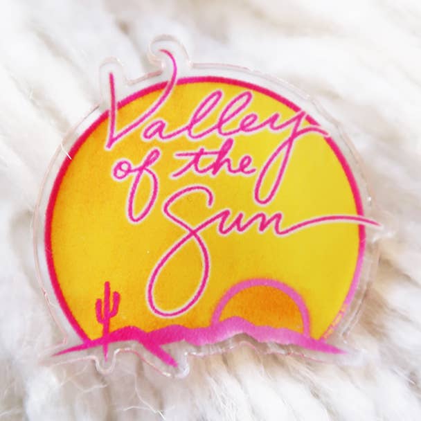 "Valley of the Sun"Acrylic Pin for wholesale by Paige Poppe Art