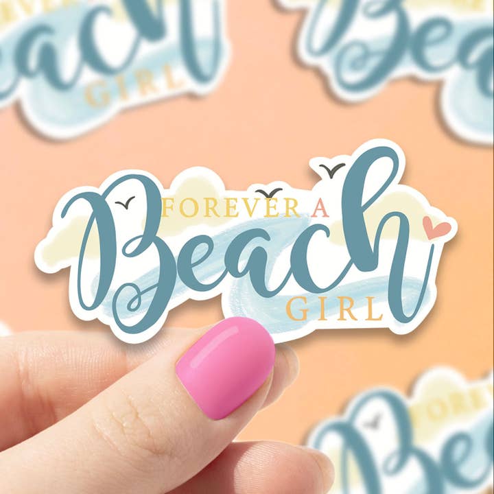 Autocollant en vinyle Forever a Beach Girl pour la vente par Sweet Humors