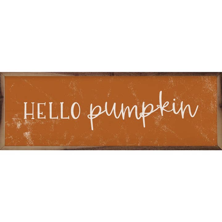 Kendrick Home - Wholesale Sign - Hello Pumpkin Orange