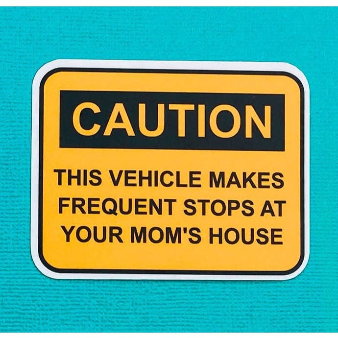 Mom's House Funny Sticker NSFW Sticker for wholesale by Otto's Grotto