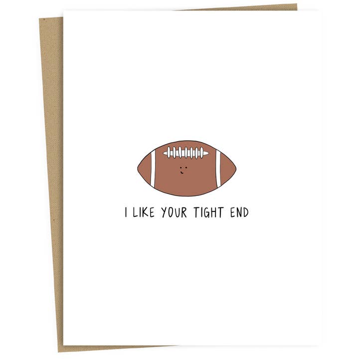 I Like Your Tight End | Anniversary/Valentines Card for wholesale by rockdoodles