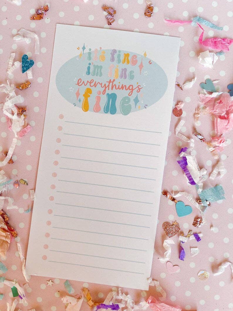 Live Sweet - Wholesale Notepad - 4x8 Its Fine I'm Fine Everything's Fine Notepad2