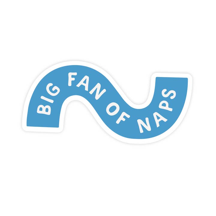 Big Fan of Naps Sticker for wholesale by Pretty by Her