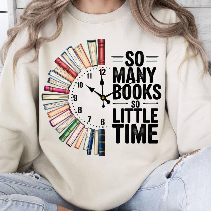 TheKingShirt - Wholesale Graphic Sweatshirt - Women's - So Many Books So Little Time Retro T-Shirt Design3