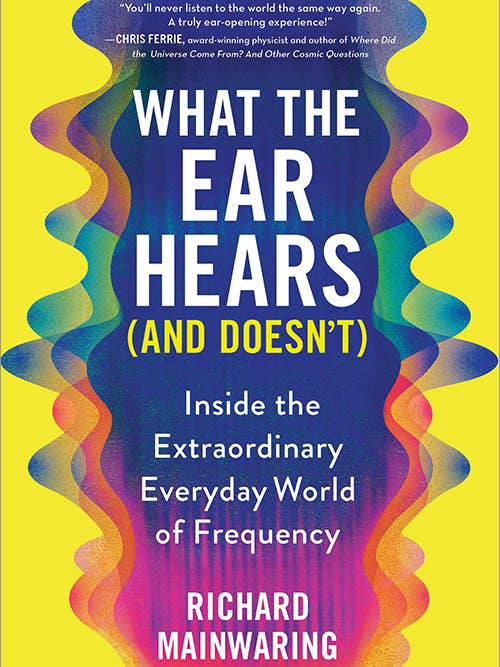 What the Ear Hears (and Doesn't) for wholesale by Sourcebooks