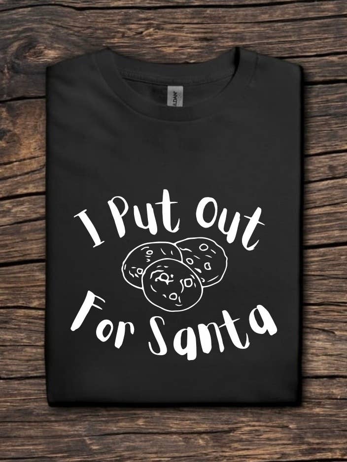 I Put Out for Santa Graphic Tee | Funny T-Shirt for wholesale by Cosmic