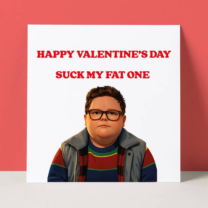 SUCK FAT ONE DEREK - STRANGER THINGS - VALENTINE'S DAY CARD for wholesale by Pack a Punch Designs