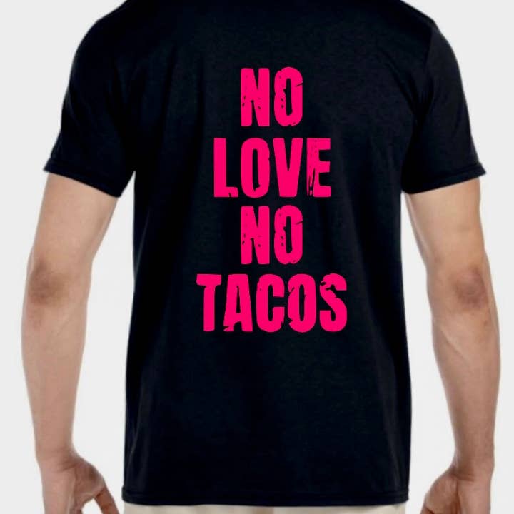Axle Rose Co - Wholesale Sublimation Transfer - No Love No Tacos transfer