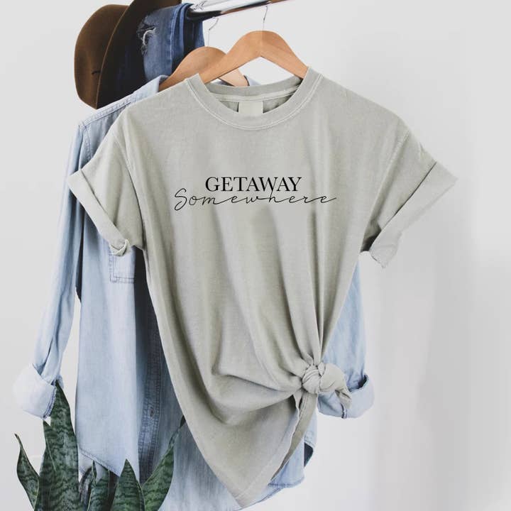 STARCHIS - Wholesale Screen Printed T-Shirt - Women's - Comfort color t-shirt - Getaway somewhere lettering4