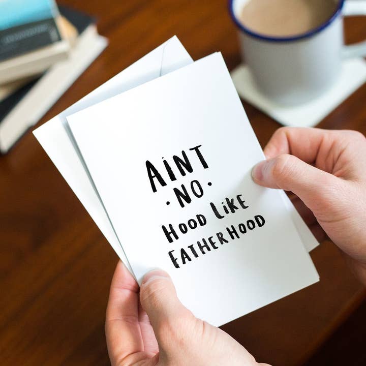 Ain't No Hood Like Father Hood' Greeting Card for wholesale by Ellie Ellie LTD