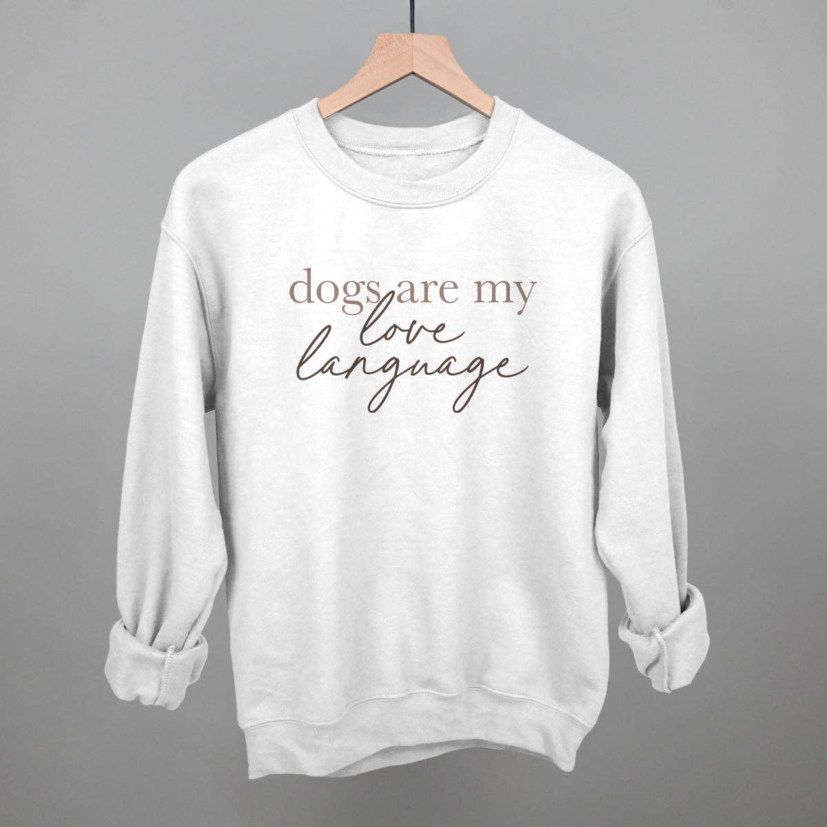 Ivy + Cloth - Wholesale Graphic Sweatshirt - Women's - Dogs Are My Love Language1