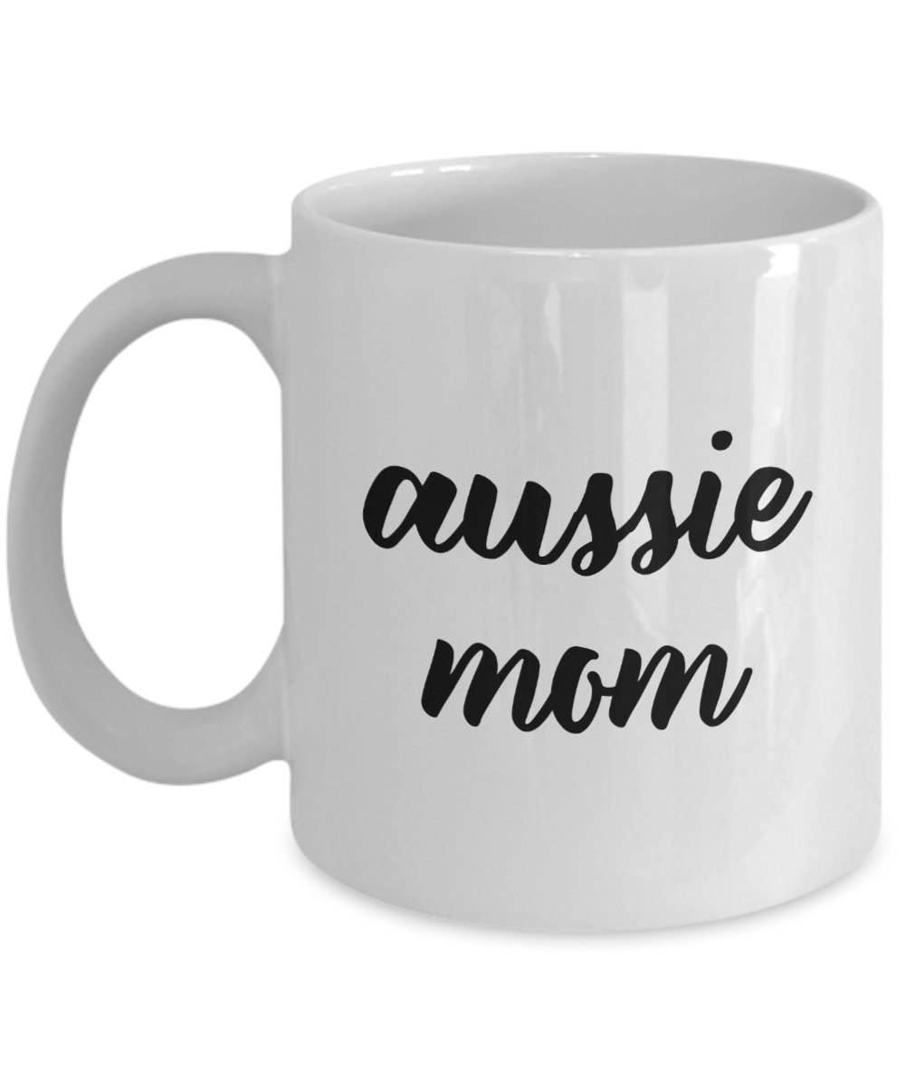 CustomHappy - Wholesale Coffee Mug - Aussie Mom Mug - Gifts for Aussie Mom0