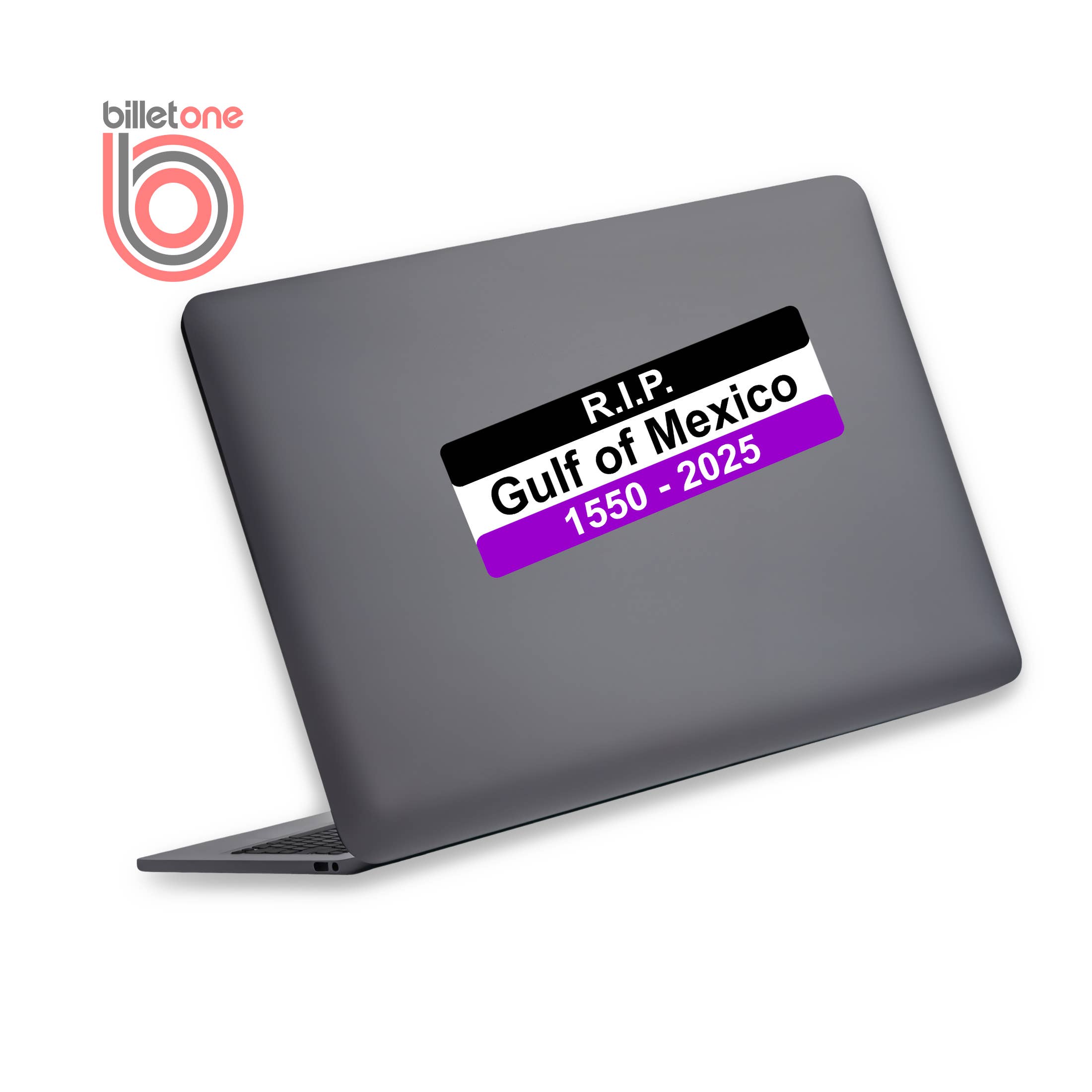 BILLET ONE - Wholesale Sticker - RIP Gulf of Mexico 1550-2025 Political Bumper Sticker FUNNY1