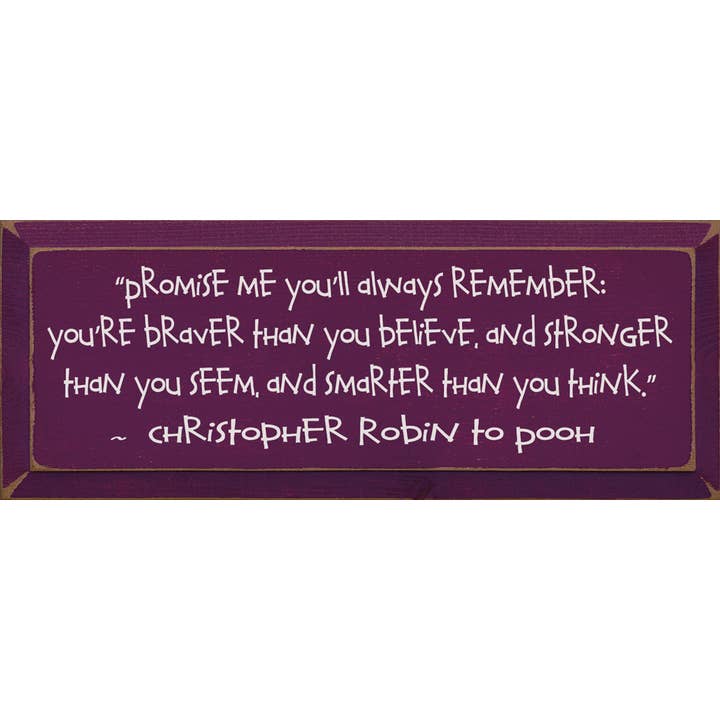 SAWDUST CITY - Wholesale Sign - Promise Me Christopher Robin to Pooh Wood Sign6