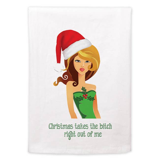 Flour Sack towel -Christmas takes the bitch right out of me for wholesale by Mariasch Studios