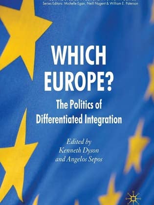 ¿Qué Europa?: La política de la integración diferenciada (Estudios Palgrave en Política de la Unión Europea) por Kenneth Dyson | Angelos Sepos para venta al por mayor de Boon Books