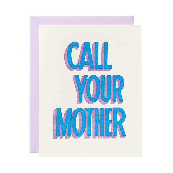 Call Your Mother - Letterpress Greeting Card for wholesale by Shorthand Press