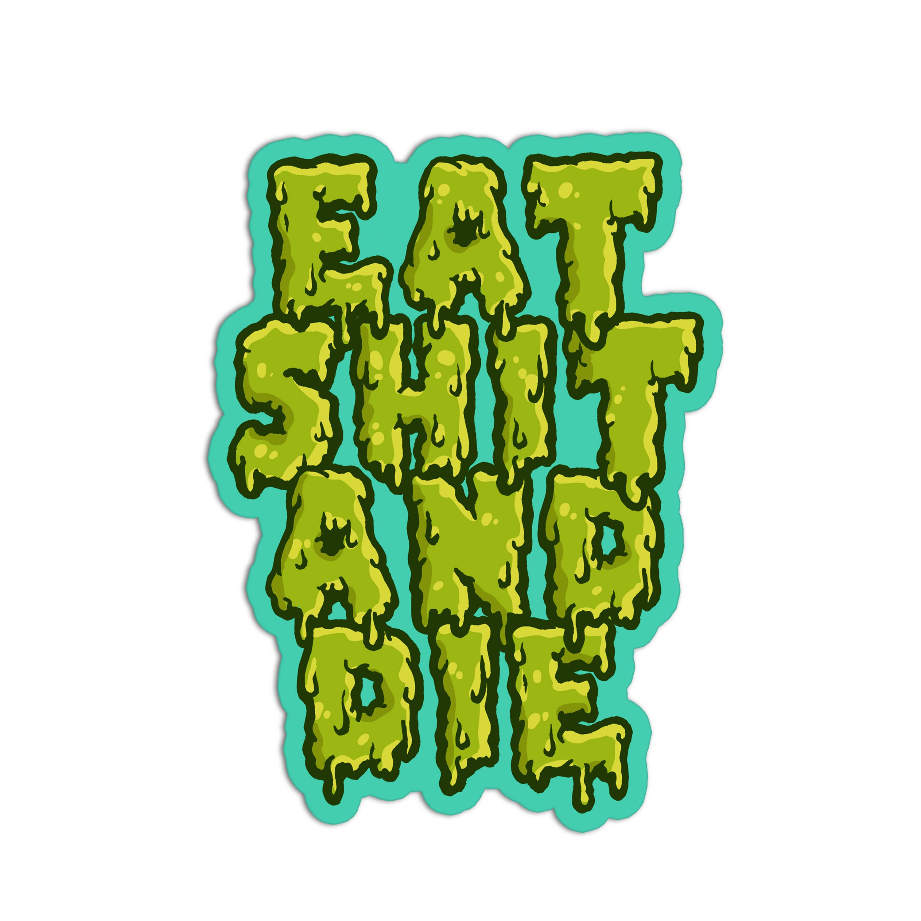 Girls Printing House - Wholesale Sticker - Eat Shit And Die Curse Words Stickers