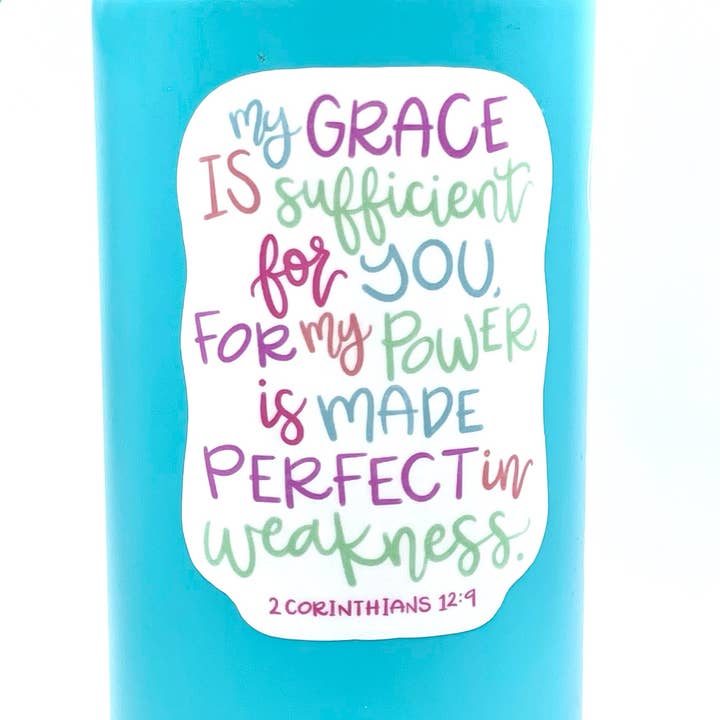 2 Corinthians 12:9 My Grace Is Sufficient Waterproof Sticker for wholesale by Living Vertical Shop