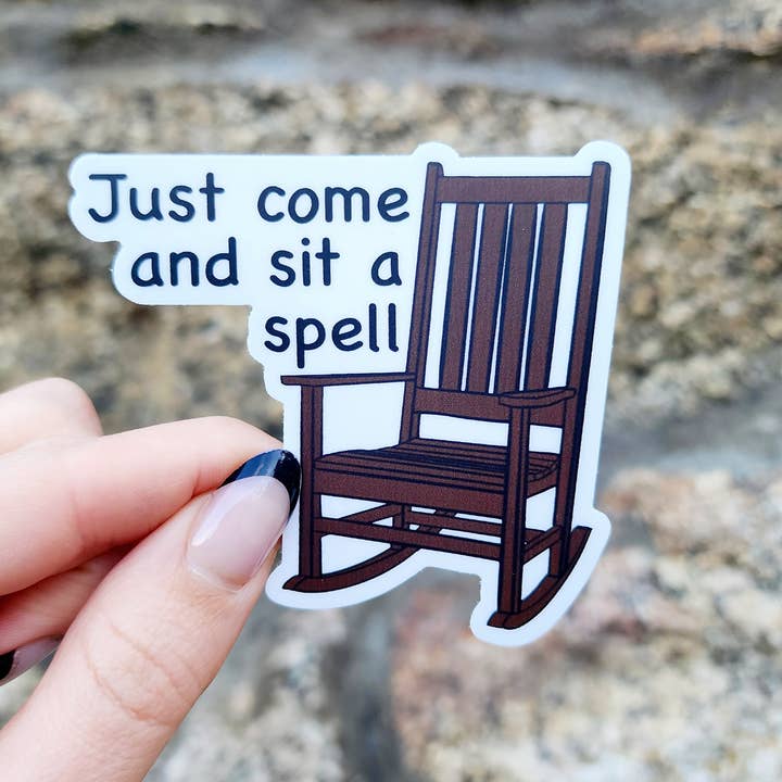 Rocking Chair Saying, Appalachia Sticker, Folklore Sticker for wholesale by The Dungeon Rose