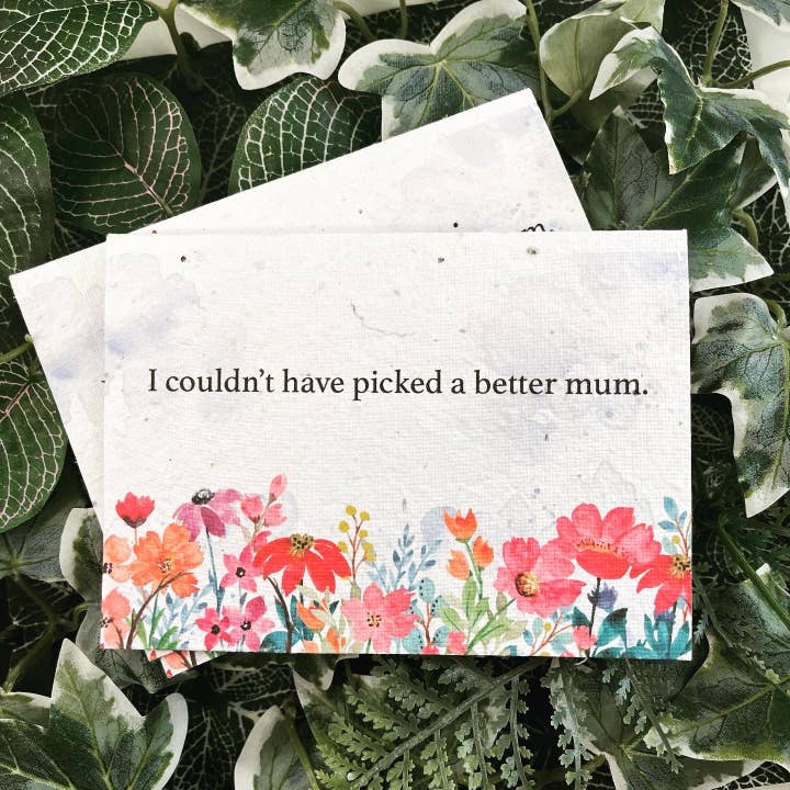 Mother’s Day plantable card - picked a better for wholesale by Arthur&Luna