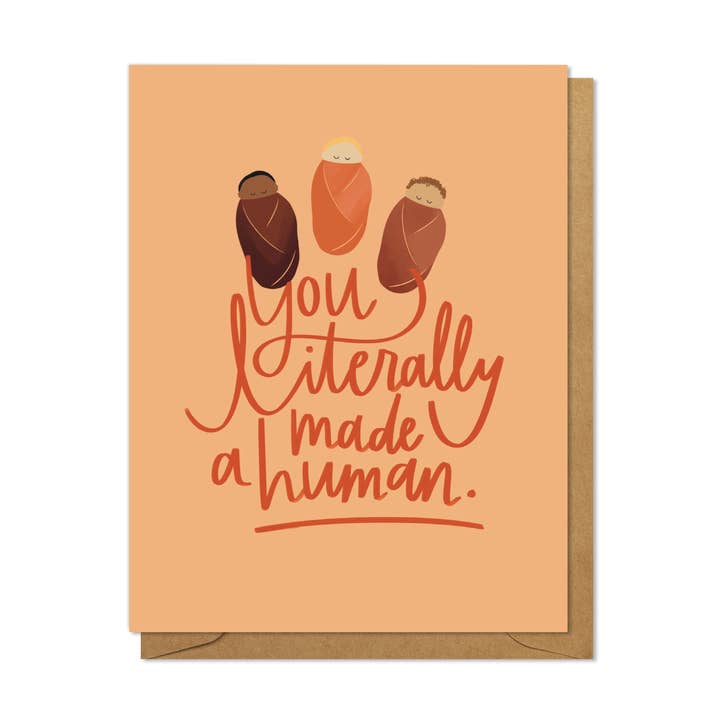You Literally Made a Human Funny Baby Shower Card for wholesale by Joymark Studio