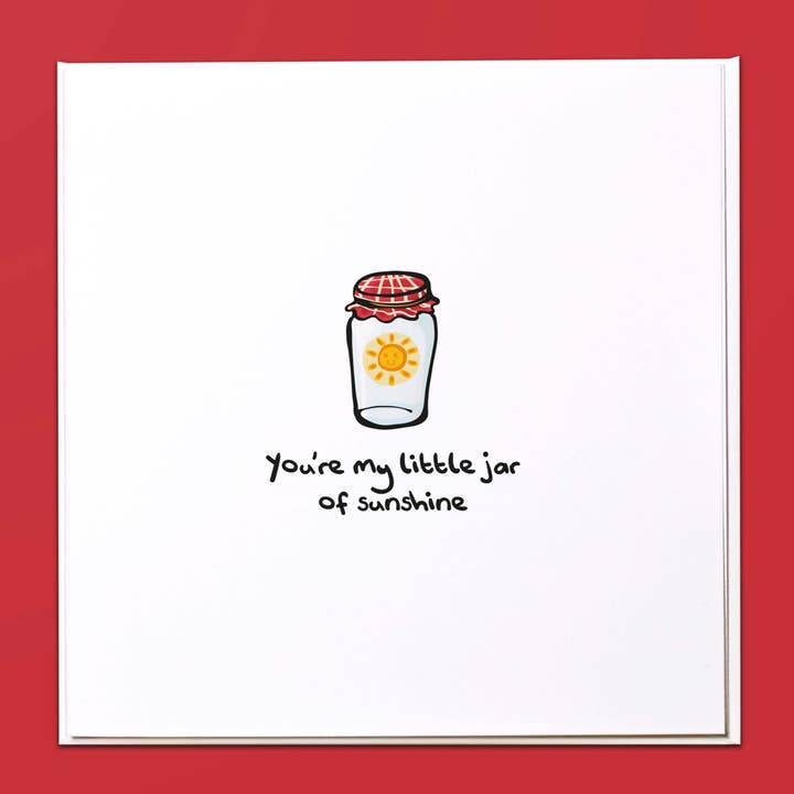 You're my little jar of sunshine Greeting Card for wholesale by The Crafty Giraffe