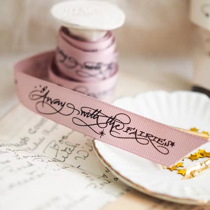 Away with the fairies calligraphy ribbon X Betty Soldi for wholesale by soch and co