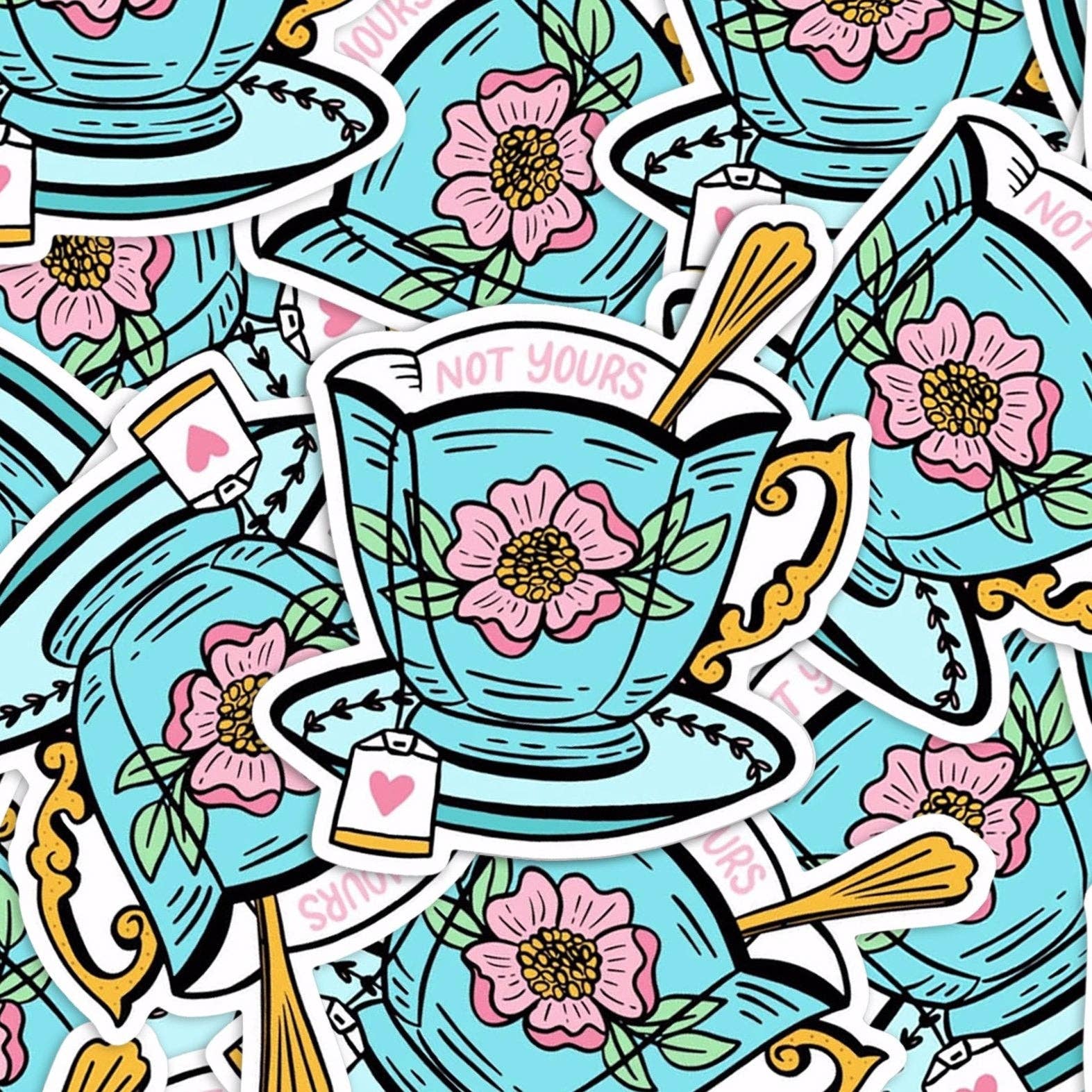 A Fink & Ink - Wholesale Sticker - Not Your Cup of Tea Vinyl Stickers1