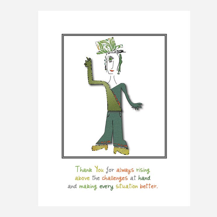 'Steph' - TY for always rising above the challenges... for wholesale by Curmudgeon Cards - Works of Art on Paper