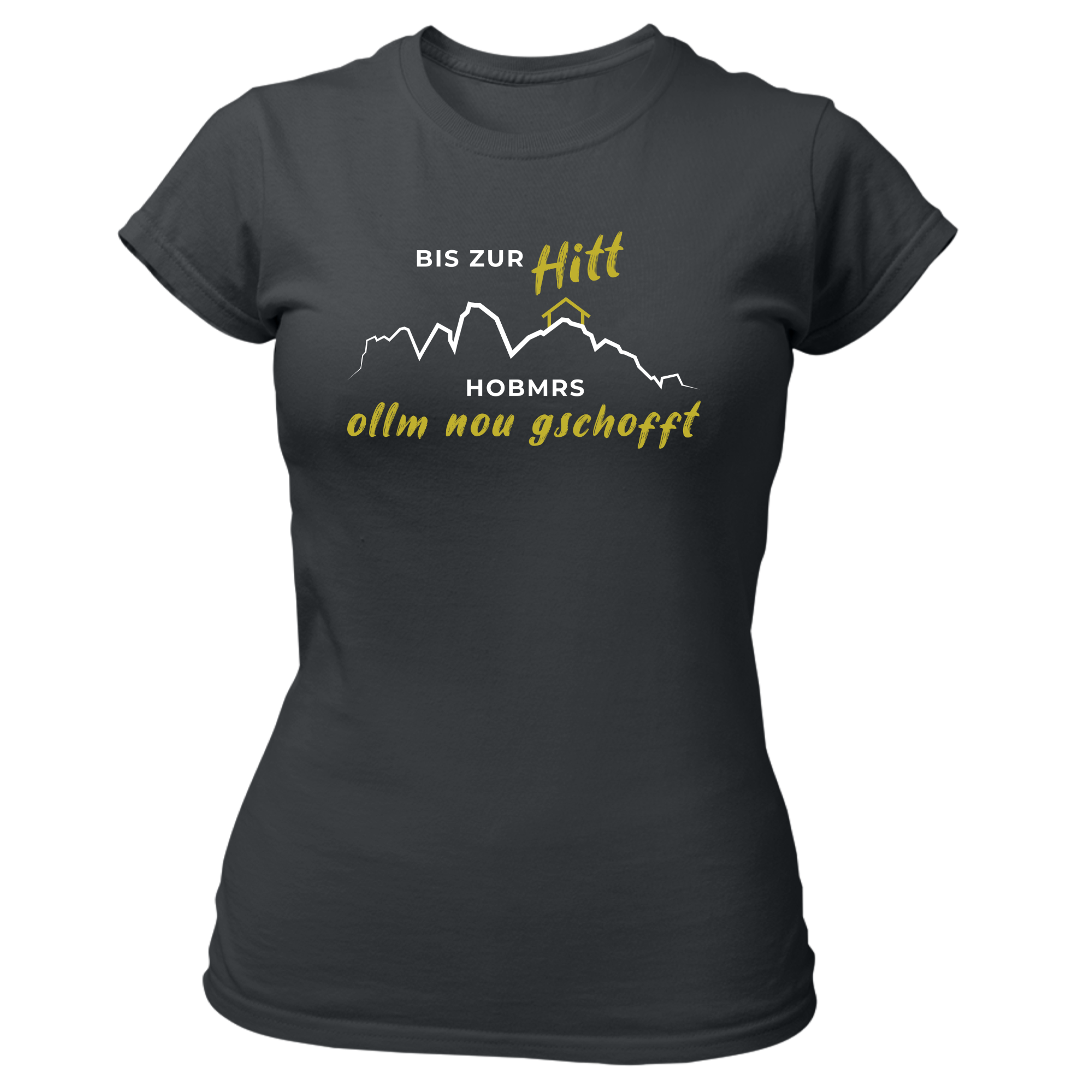 Südtiroler Stiebele – Großhandel T-Shirt mit Siebdruck – Damen – Bis zur Hitt - Damen Shirt Bio2