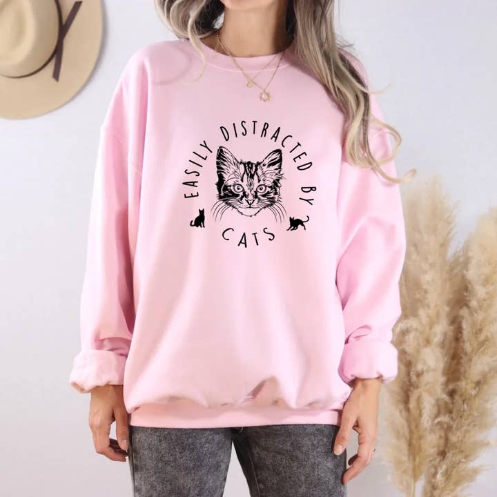 Easily Distracted By Cats Sweatshirt for wholesale by Wild Melon