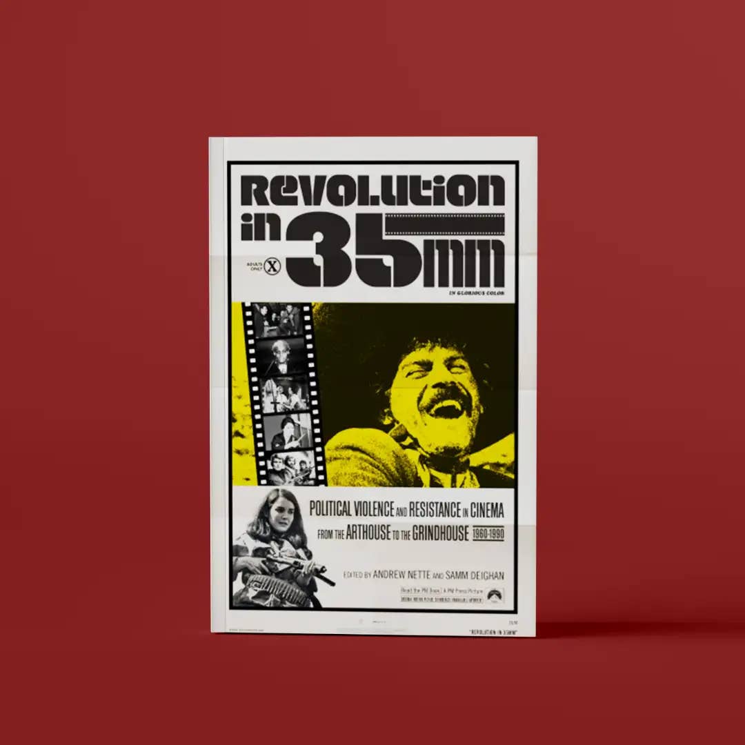 PM Press - Wholesale Human & Cultural Studies - Revolution in 35mm