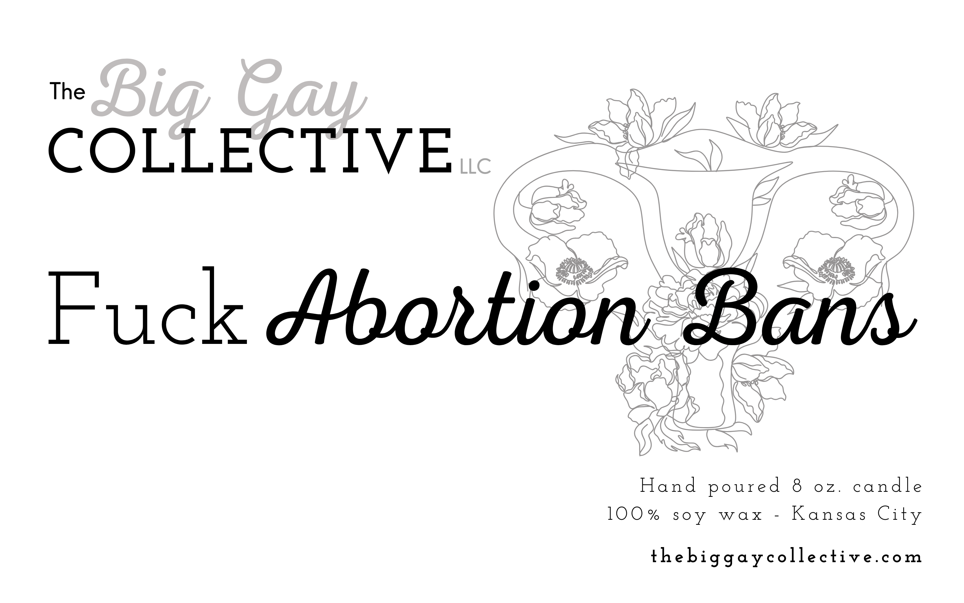 The Big Gay Collective LLC - Wholesale Jar/Filled Candle - Fuck Abortion Bans5