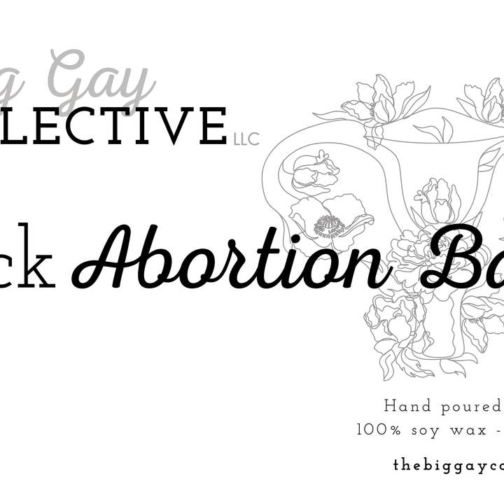 The Big Gay Collective LLC - Wholesale Jar/Filled Candle - Fuck Abortion Bans5