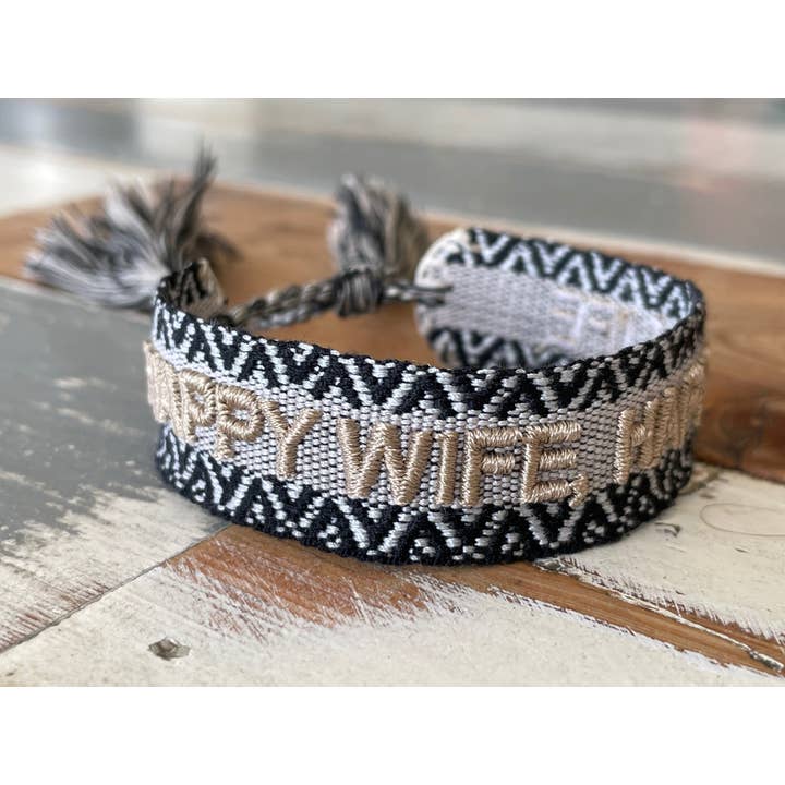 Parsley & Pepper - Wholesale Woven/Braided Bracelet - HAPPY WIFE, HAPPY LIFE statement bracelet woven, embroidered