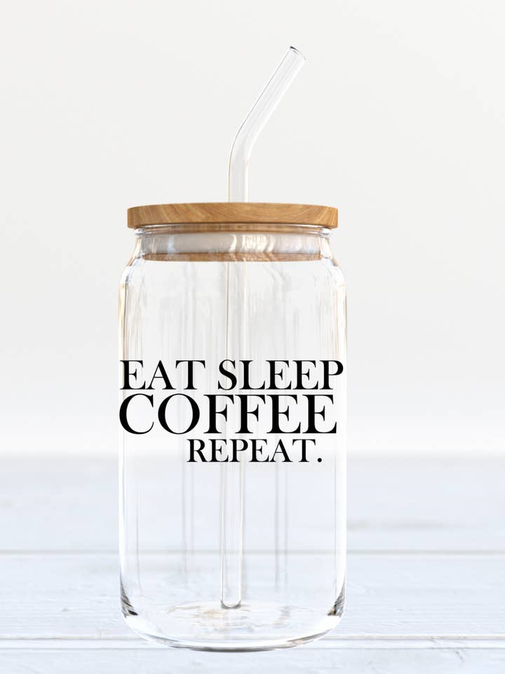 Coffee glass can Eat Sleep Coffee with straw and lid for wholesale by NRealesDesign