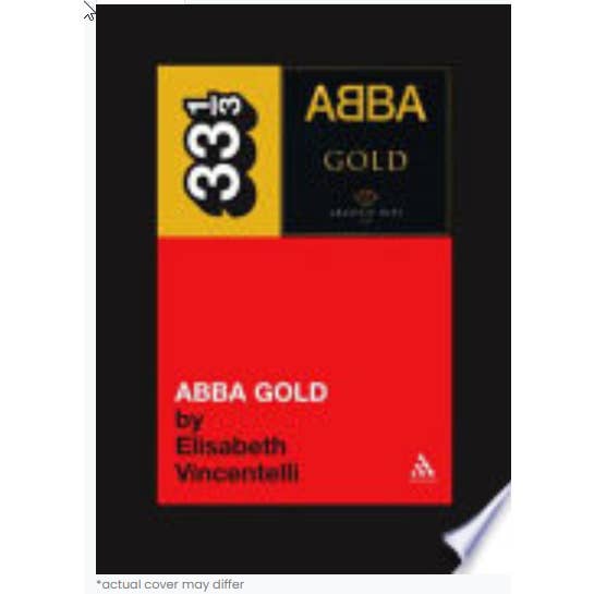 Real Retro - Wholesale Biography & Memoir - Abba's Abba Gold Elisabeth Vincentelli Book0