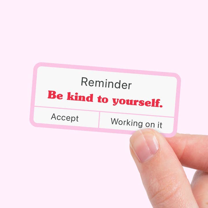 Self Love Reminder Vinyl Sticker for wholesale by Kawaii Studios