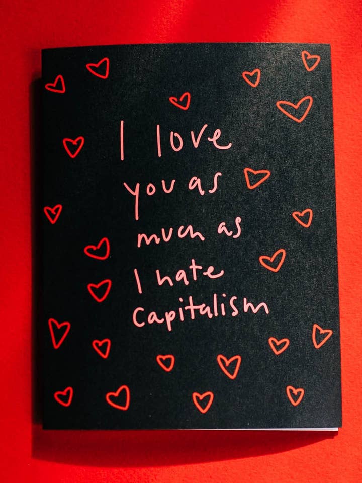 Anarchist Anti-Capitalist Love/Anniversary Card for wholesale by Bouquet of Joy