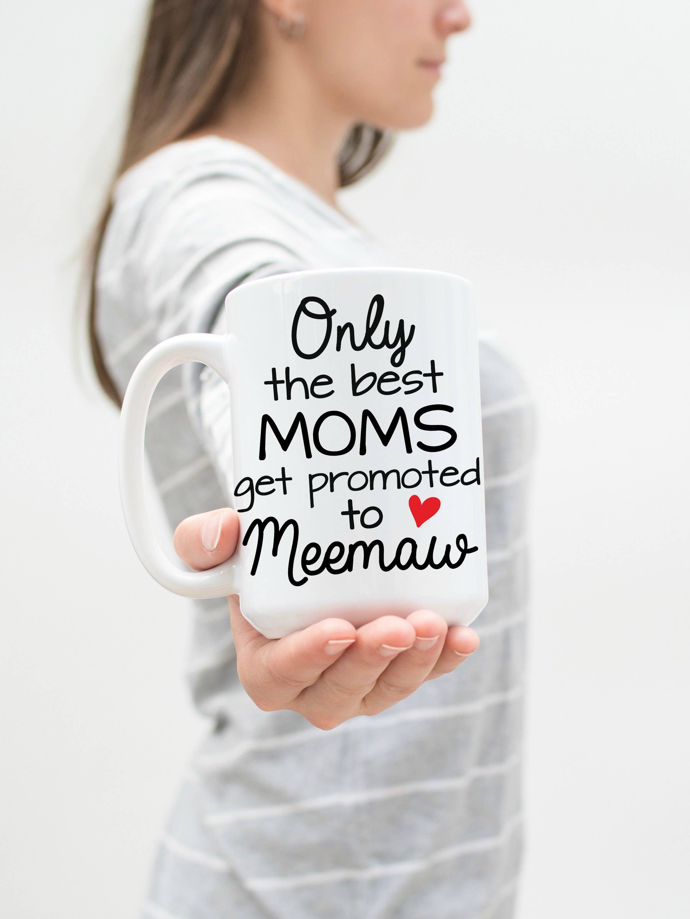 Love You a Latte Shop – wholesale Kaffekoppar – Endast de bästa mammorna blir befordrad till Meemaw Coffee Mugg0