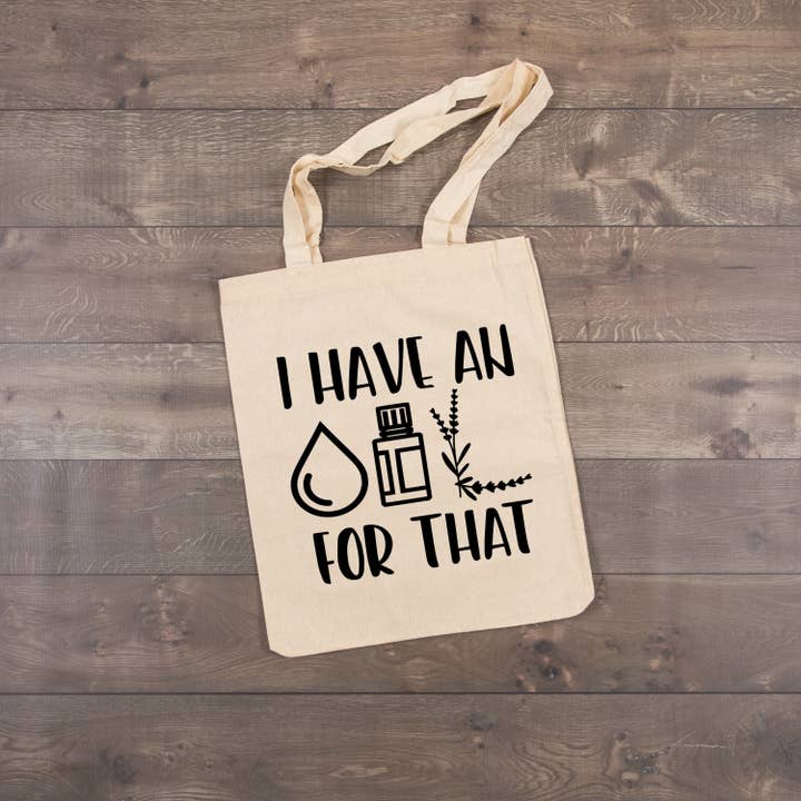 Sac fourre-tout léger en toile « I have an OIL For That Essentials Oils » pour la vente par Designing Moments