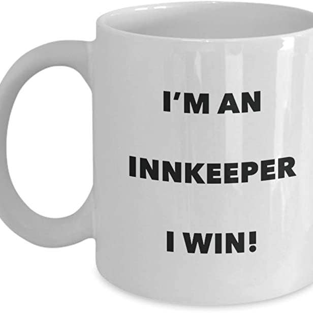 CustomHappy - Wholesale Coffee Mug - Innkeeper Coffee Mug, I'm an Innkeeper Mug I win