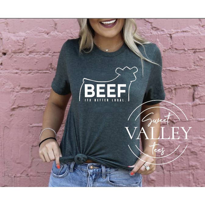 BEEF. It's Better Local Tee for wholesale by Sweet Valley Tees