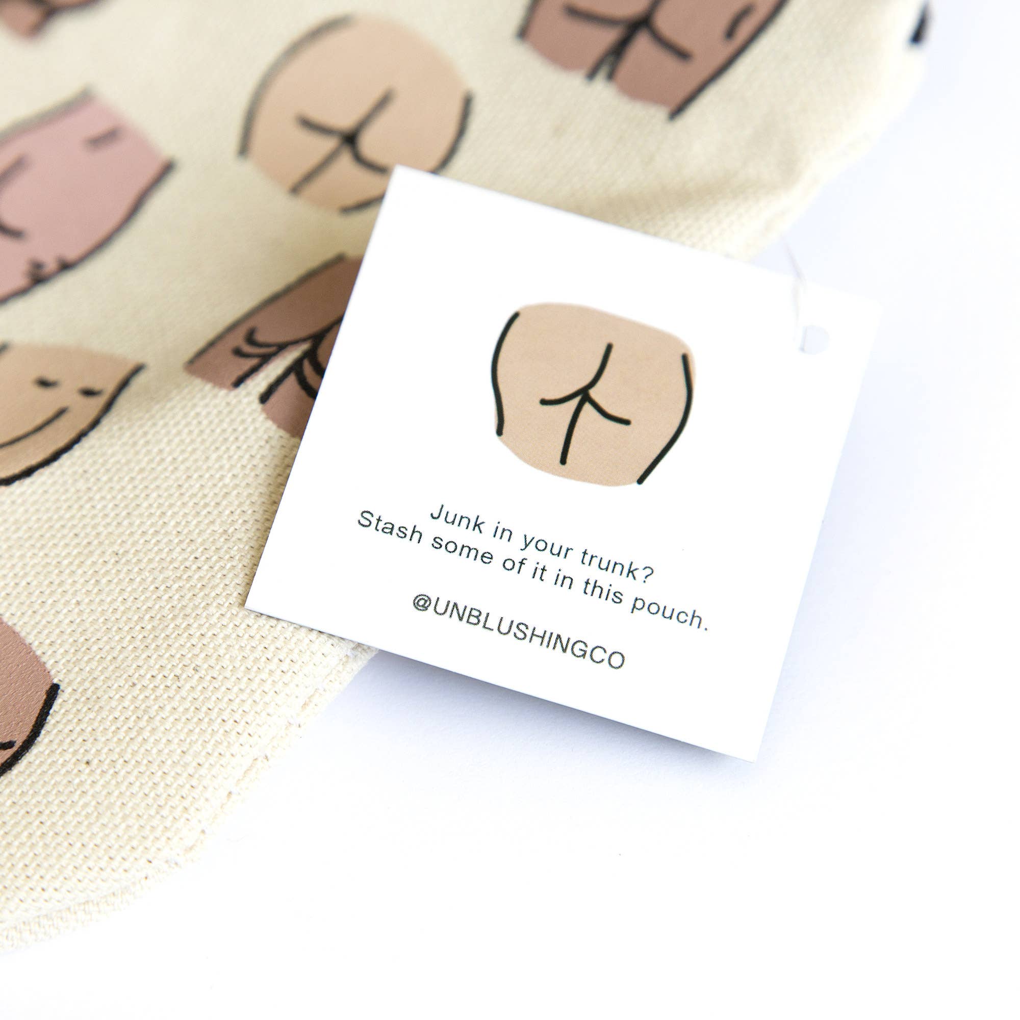 Unblushing - Wholesale Makeup/Cosmetic Bag - Funny Butt Makeup Pouch Gift for Friend- Salon Easthetician 3